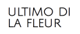 ultimo di la fleur